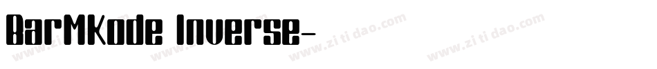 BarMKode Inverse字体转换